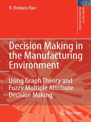 cover image of Decision Making in the Manufacturing Environment